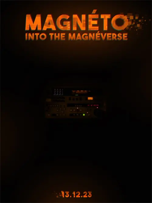 Movie poster "Magnéto: Into the Magné-Verse"