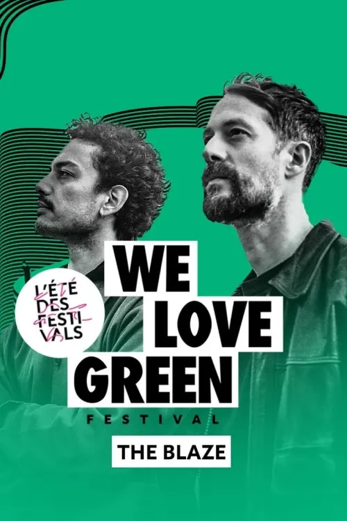 Movie poster "The Blaze en concert à We Love Green 2023"