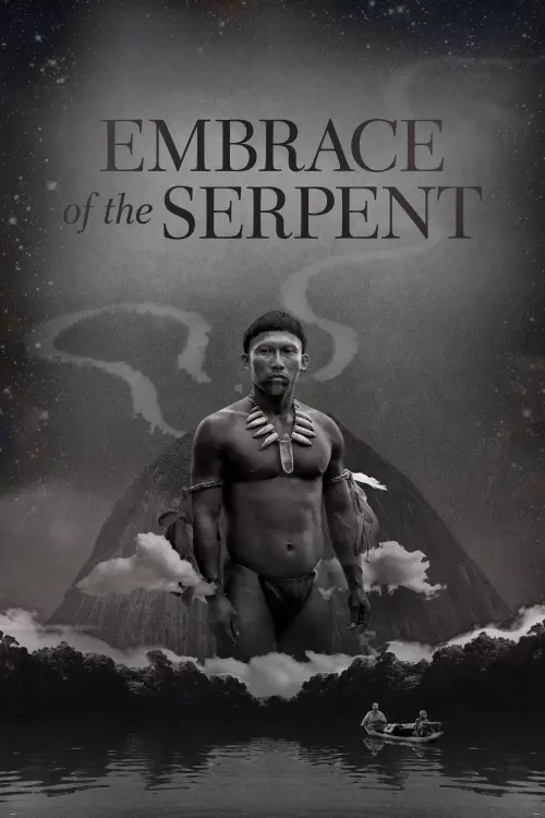 Movie poster "Embrace of the Serpent"