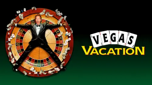 Watch film Vegas Vacation | Trailer