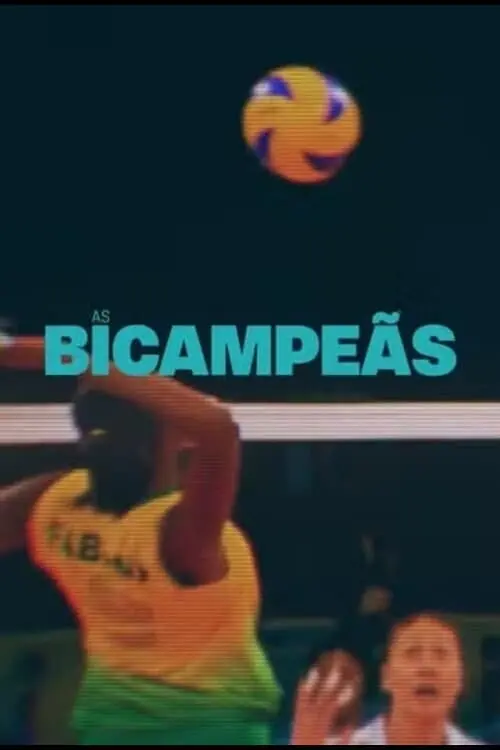 Movie poster "As Bicampeãs"