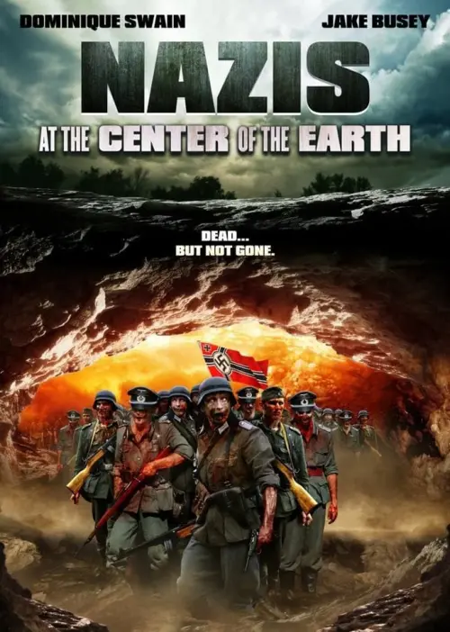 Movie poster "Nazis at the Center of the Earth"