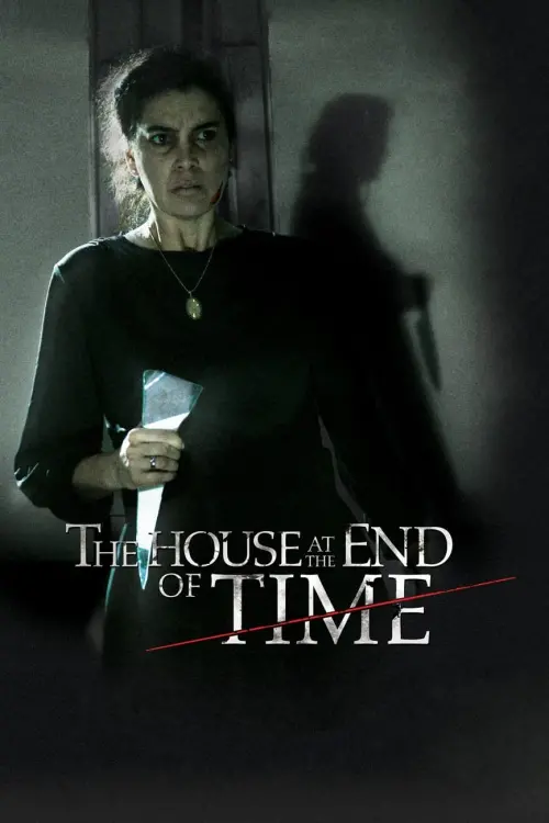 Movie poster "The House at the End of Time"