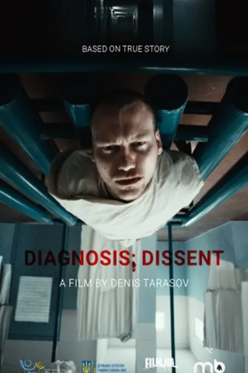 Movie poster "Diagnosis: Dissent"