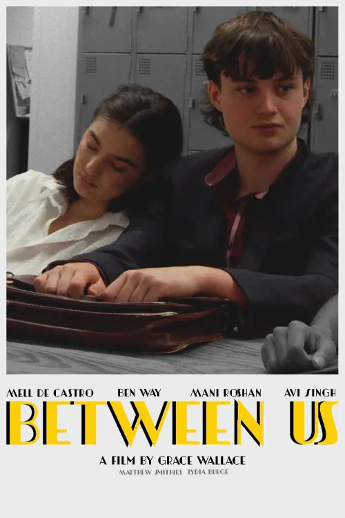 Movie poster "Between Us"