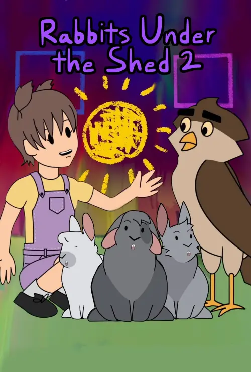 Movie poster "Rabbits Under the Shed 2"