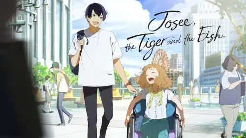 Watch film Josee, the Tiger and the Fish | Josee, the Tiger and the Fish | Offical Anime Trailer (Eng Sub)