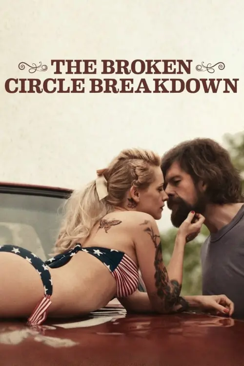 Movie poster "The Broken Circle Breakdown"