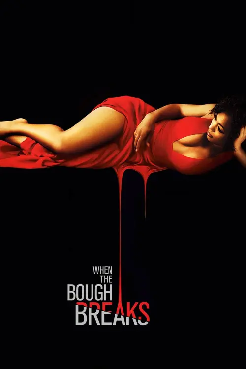 Movie poster "When the Bough Breaks"