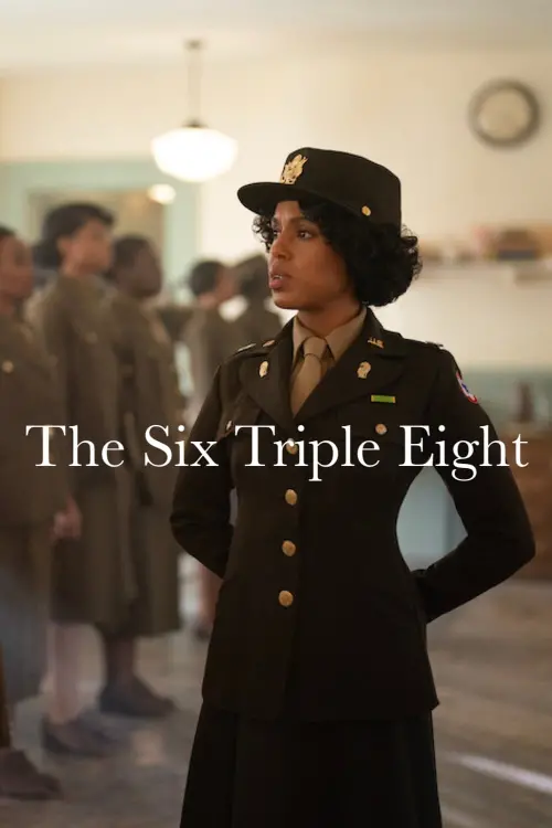 Movie poster "The Six Triple Eight"