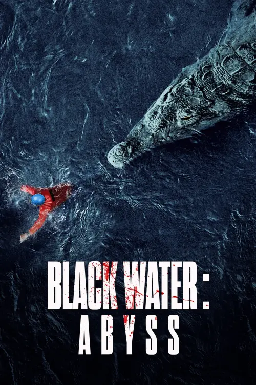 Movie poster "Black Water: Abyss"