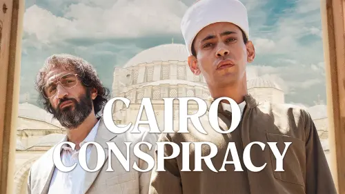 Watch film Cairo Conspiracy | Boy From Heaven / La Conspiration du Caire (2022) - Trailer (English Subs)