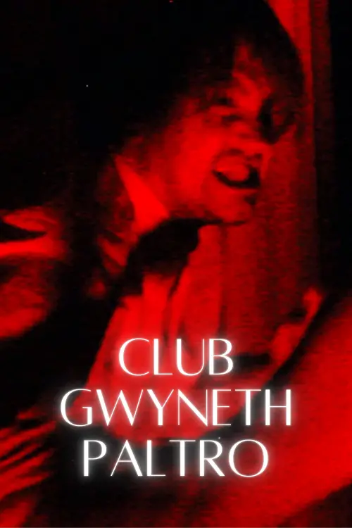 Movie poster "CLUB GWYNETH PALTRO"