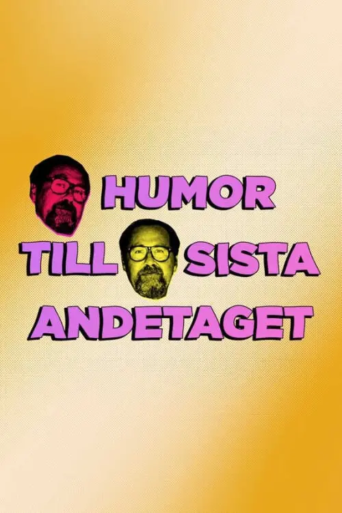 Movie poster "Humor till sista andetaget"