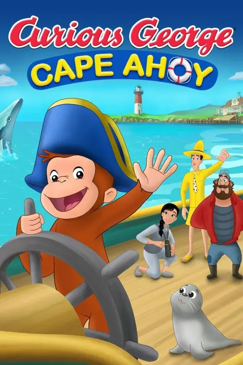 Movie poster "Curious George: Cape Ahoy"