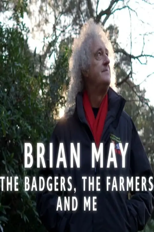 Movie poster "Brian May: The Badgers, the Farmers and Me"