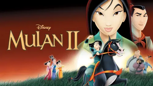 Watch film Mulan II | Mulan II Trailer