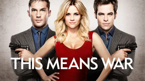 Watch film This Means War | This Means War (2012) Trailer - HD Movie - Chris Pine, Tom Hardy Movie