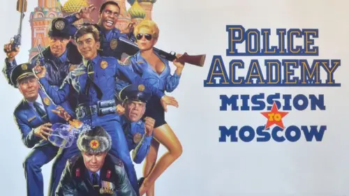 Watch film Police Academy: Mission to Moscow | Police Academy 7: Mission to Moscow (1994) - Trailer