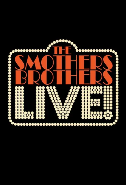 Movie poster "The Smothers Brothers: LIVE!"