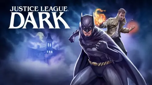 Watch film Justice League Dark | Trailer