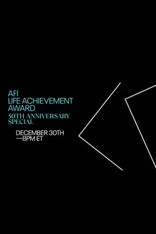 Movie poster "AFI Life Achievement Award: 50th Anniversary Special"