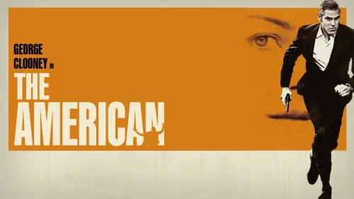 Watch film The American | Official Trailer