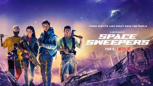 Watch film Space Sweepers | Space Sweepers | Official Trailer | Netflix