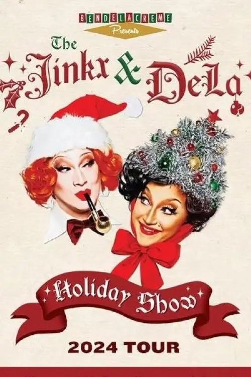 Movie poster "The Jinkx & DeLa Holiday Show 2024"