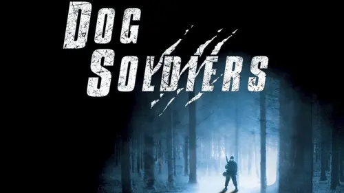 Watch film Dog Soldiers | Dog Soldiers (1/3) Werewolf Takes The Bait (2002) HD