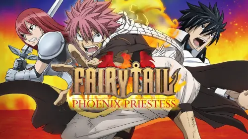 Watch film Fairy Tail: Phoenix Priestess | Fairy Tail The Movie: Phoenix Priestess - Trailer [HD]