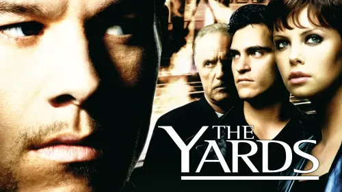 Watch film The Yards | The Yards - Trailer