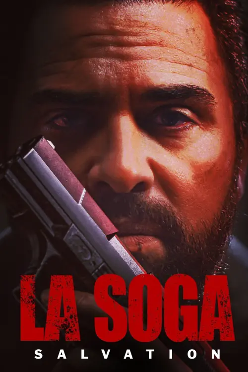 Movie poster "La Soga: Salvation"