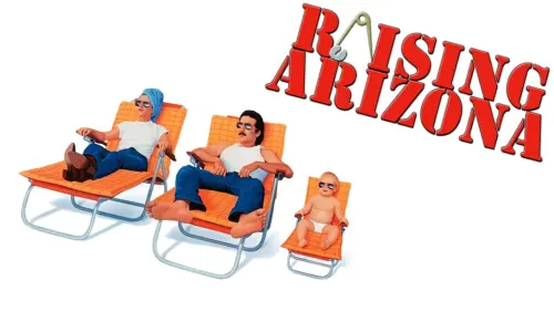 Watch film Raising Arizona | Trailer