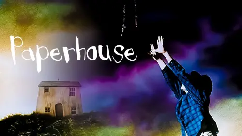 Watch film Paperhouse | Paperhouse ≣ 1988 ≣ Trailer