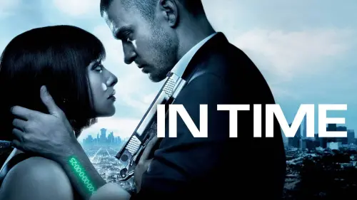 Watch film In Time | In Time | Official Trailer | 20th Century FOX