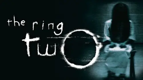 Watch film The Ring Two | The Ring 2 Trailer