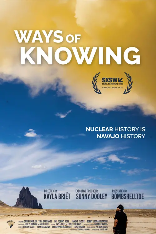 Movie poster "Ways of Knowing: A Navajo Nuclear History"