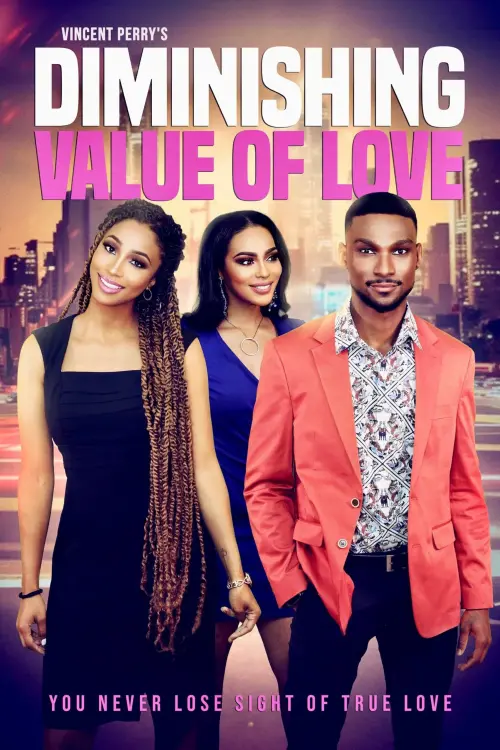 Movie poster "Diminishing Value of Love"