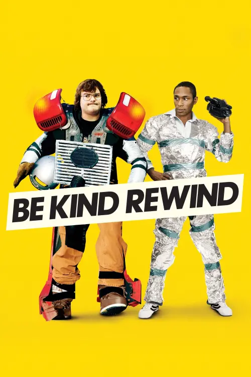 Movie poster "Be Kind Rewind"