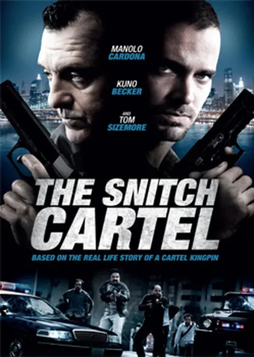 Movie poster "The Snitch Cartel"