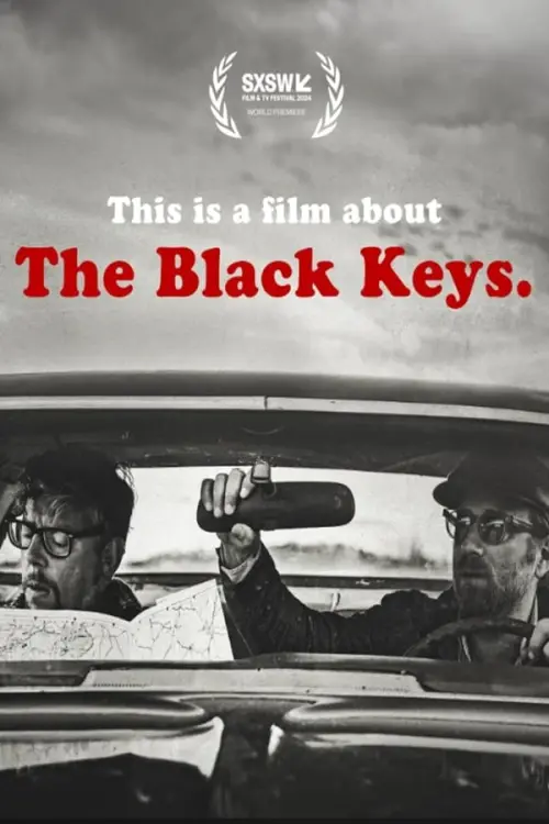 Movie poster "This is a Film About The Black Keys"