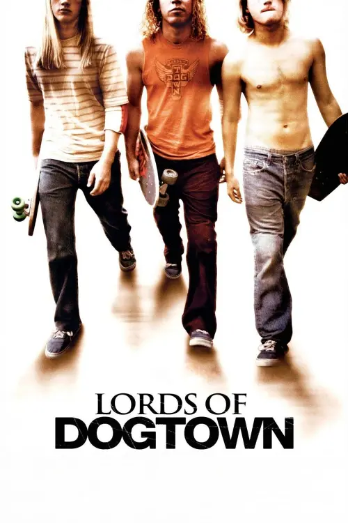 Movie poster "Lords of Dogtown"