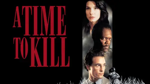 Watch film A Time to Kill | Trailer