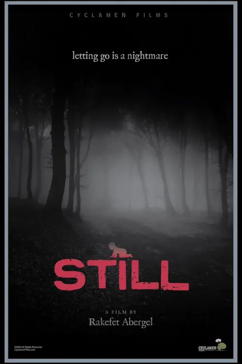 Movie poster "Still"