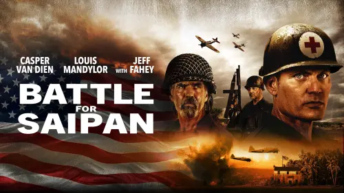 Watch film Battle for Saipan | Official Trailer