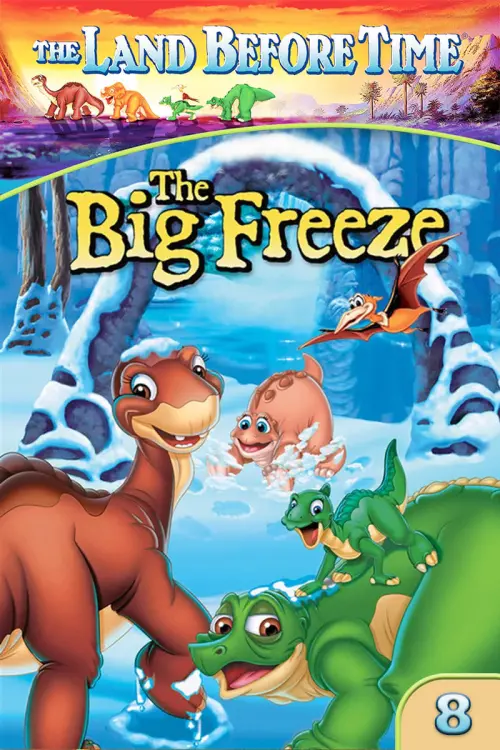 Movie poster "The Land Before Time VIII: The Big Freeze"