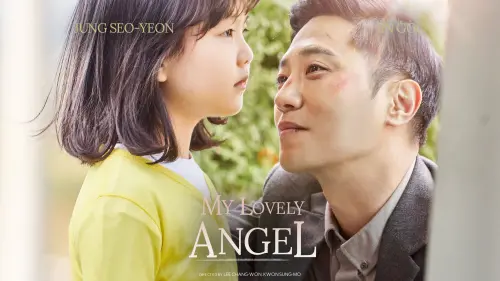 Watch film My Lovely Angel | My Lovely Angel 2021 Official Trailer HD