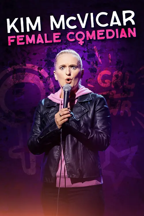 Movie poster "Kim McVicar: Female Comedian"