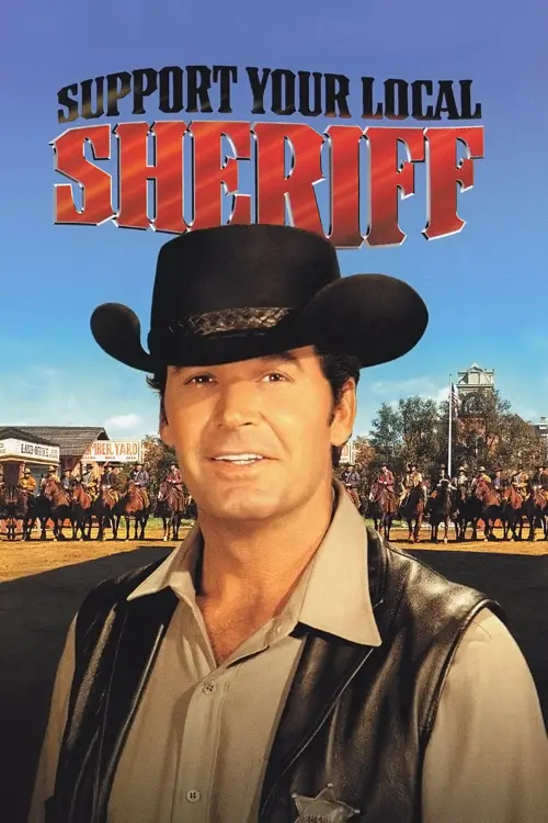 Movie poster "Support Your Local Sheriff!"